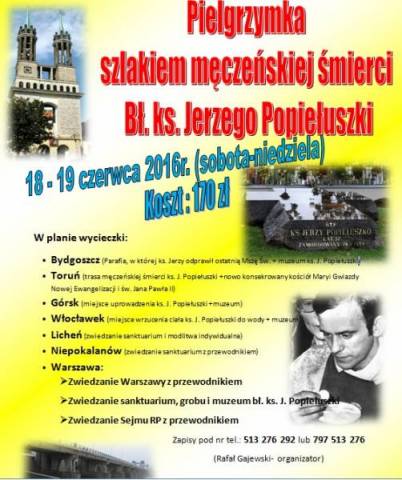 Plakat Pielgrzymka szlakiem męczeńskiej śmierci ks. Popiełuszki