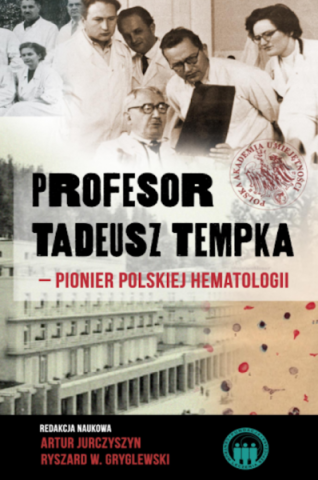 Zasłużył się polskiej hematologii i balneologii. Tablicę upamiętniającą prof. T. Tempki odsłonią w Krynicy