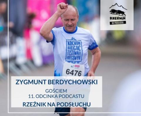 Zygmunt Berdychowski o bieganiu w Polsce i w Piwnicznej-Zdroju 